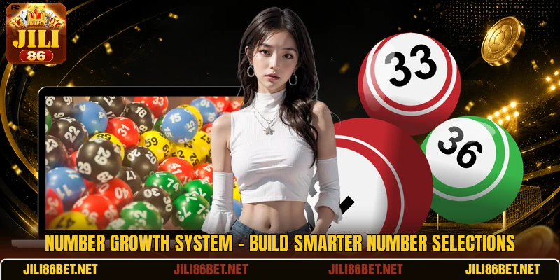 Number Growth System - Build Smarter Number Selections