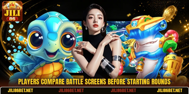 Players compare battle screens before starting rounds Players compare battle screens before starting rounds